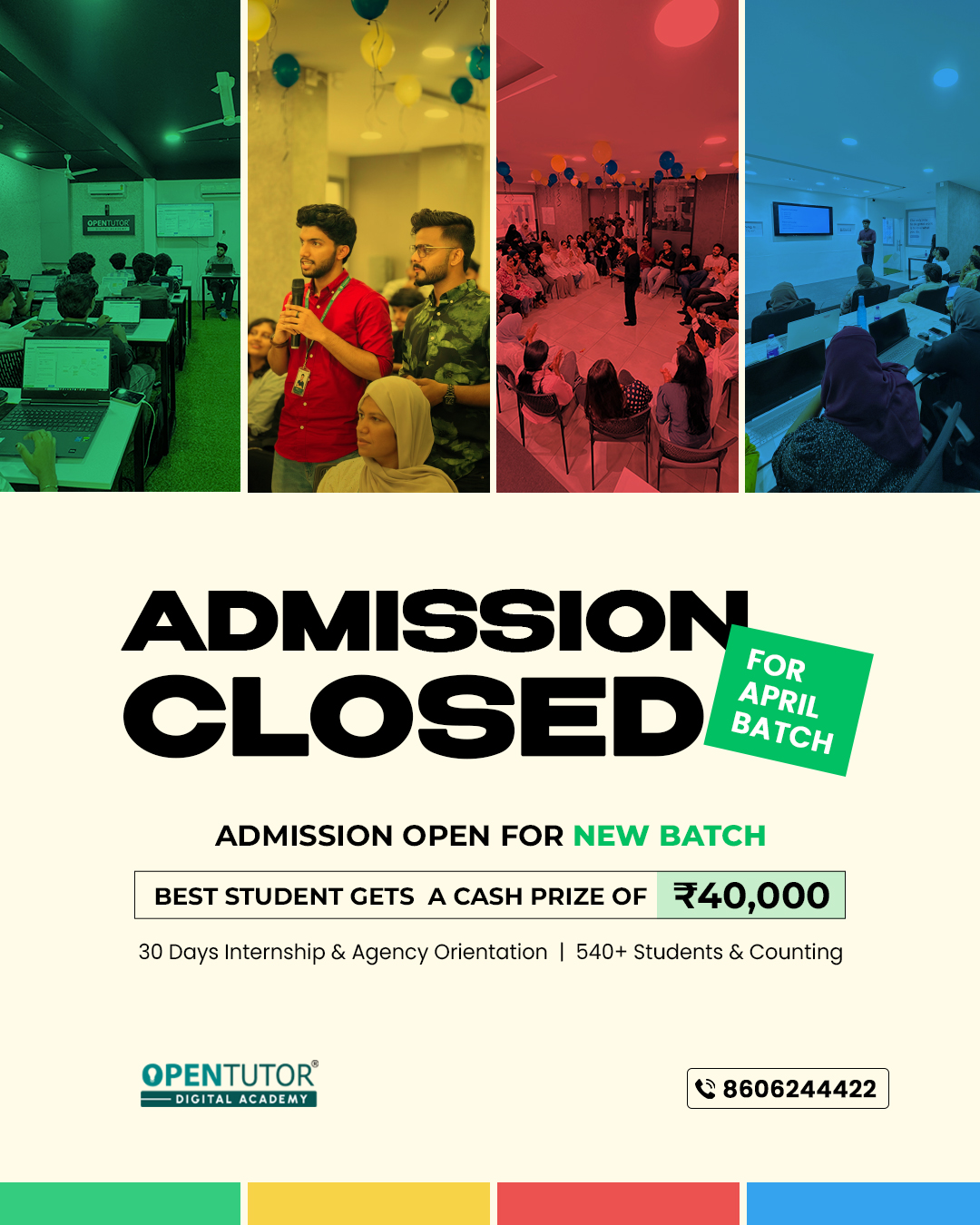 admission closed april
